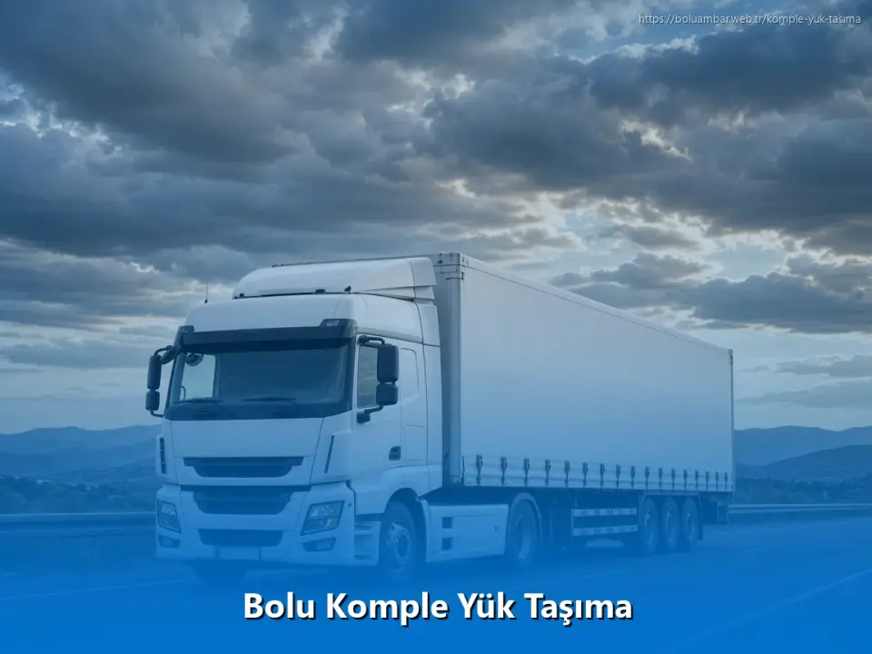 Bolu Komple Yük Taşıma