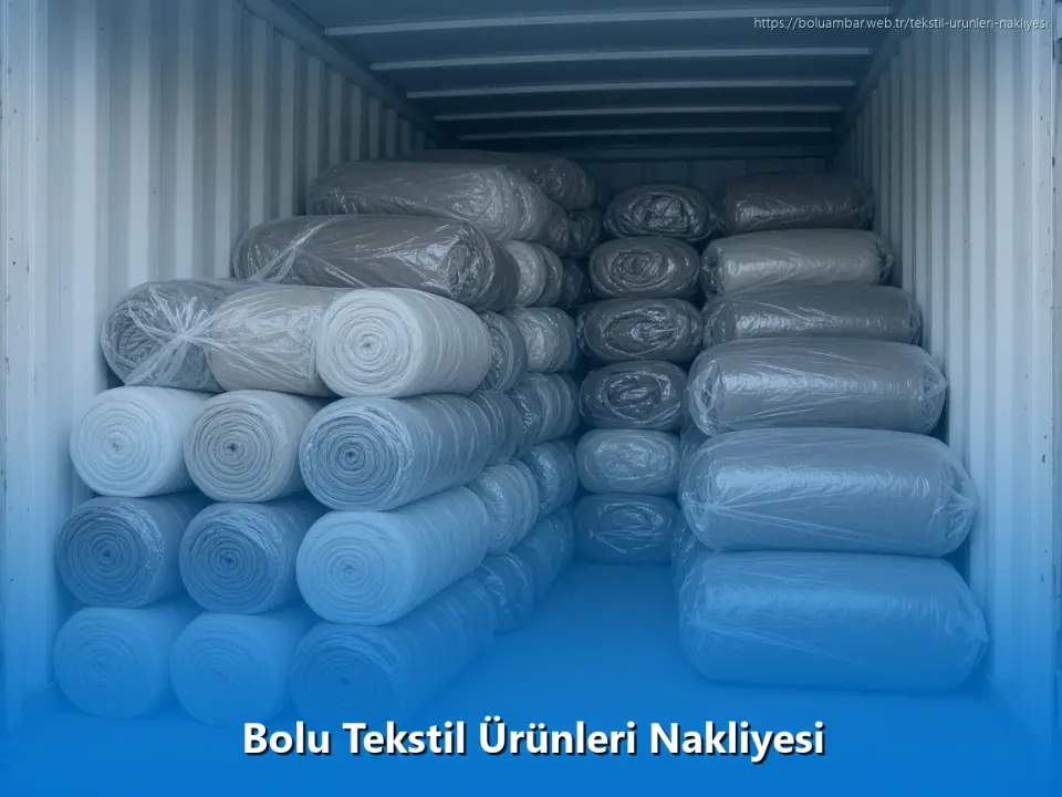 Bolu Tekstil Ürünleri Nakliyesi